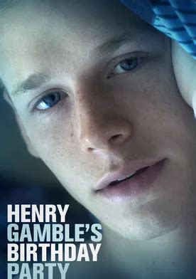 henry gamble's birthday party streaming.